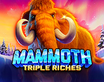 Mammoth Triple Riches